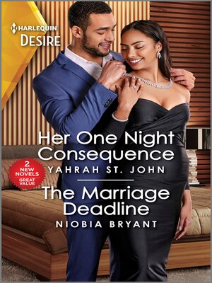 cover image of Her One Night Consequence & the Marriage Deadline